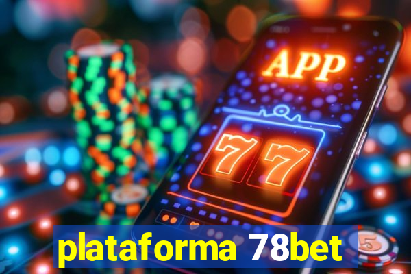 plataforma 78bet